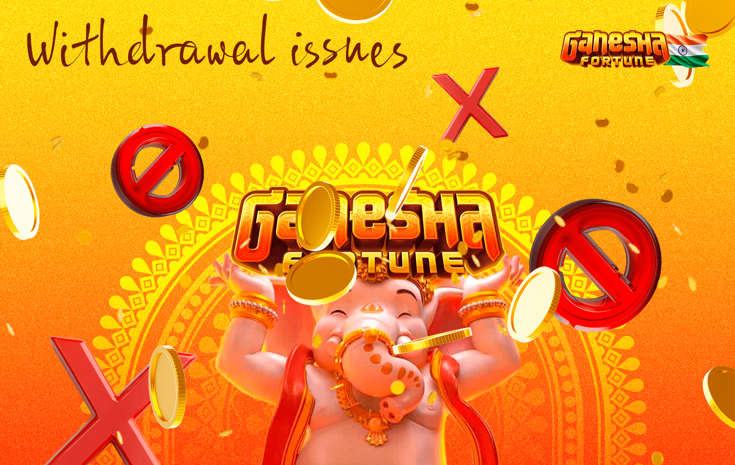 Ganesha Fortune may have withdrawal issues