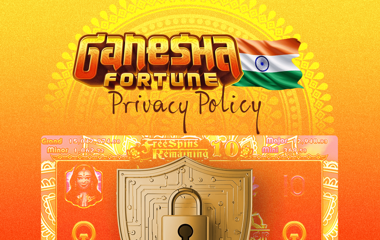 Ganesha Fortune has a Privacy Policy